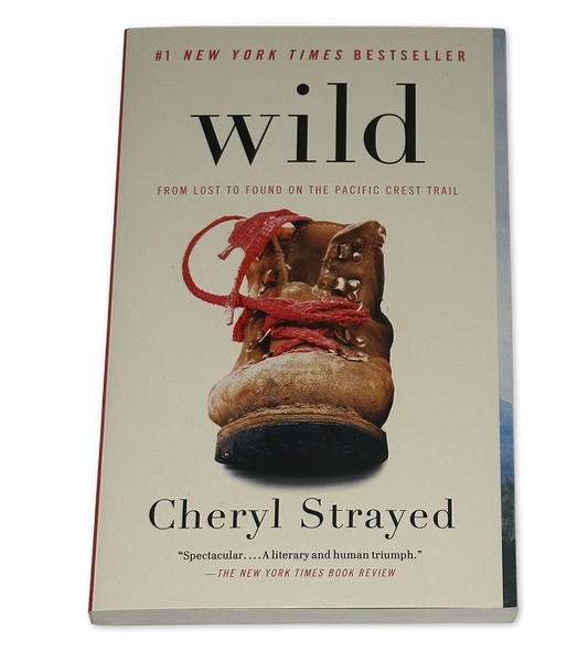 Wild: From Lost to Found on the Pacific Crest Trail by Cheryl Strayed - Used Paperback