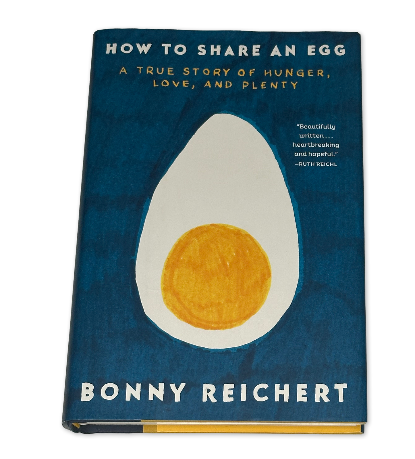 How to Share an Egg by Bonny Reichert - Used Hardcover