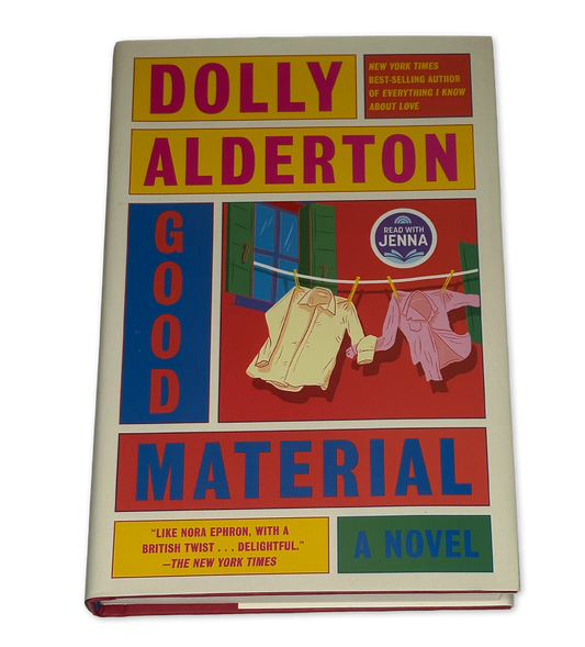 Good Material by Dolly Alderton - Used Hardcover
