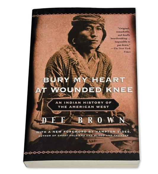 Bury My Heart at Wounded Knee by Dee Brown - Used Paperback