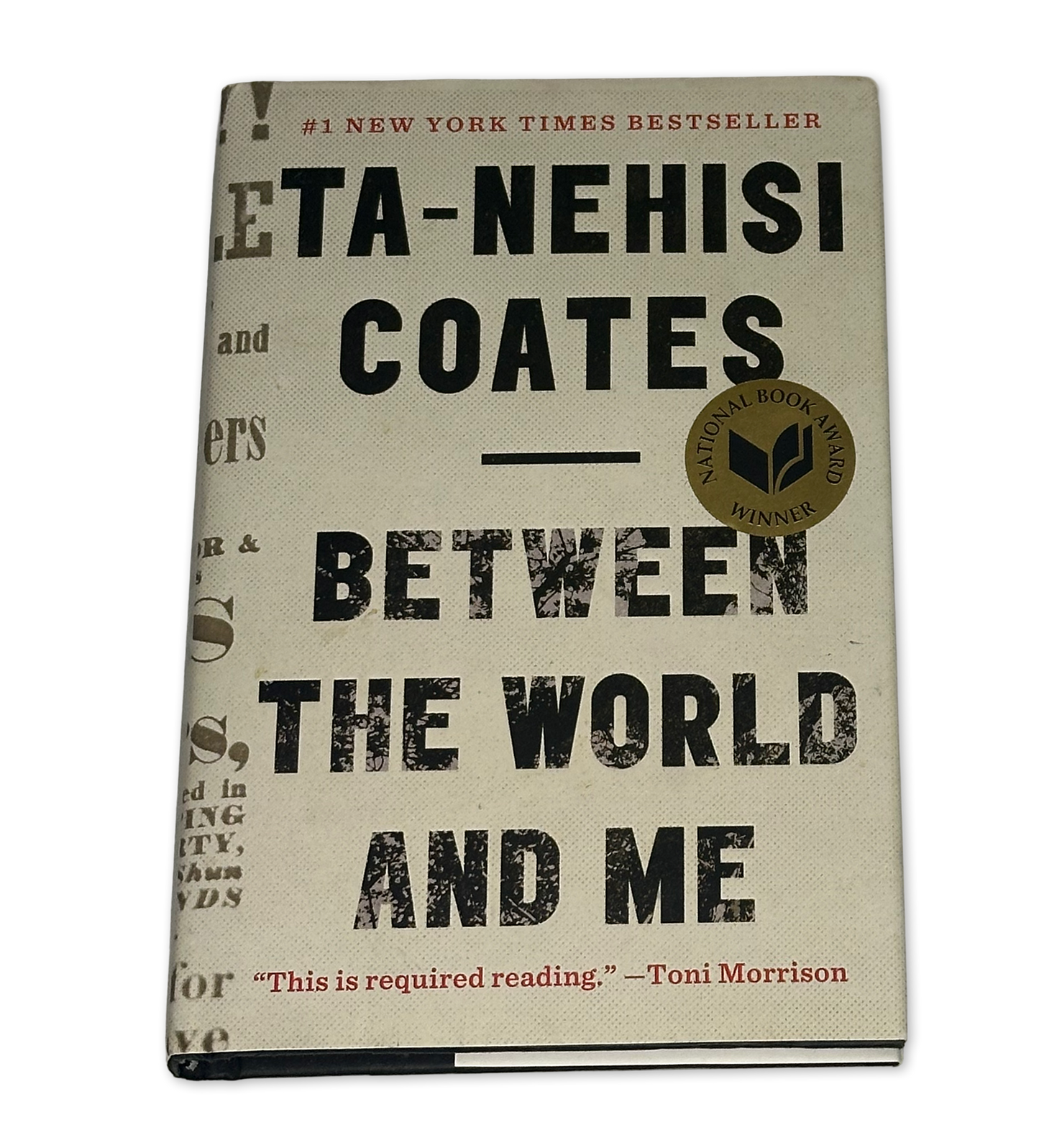 Between the World and Me by Ta-Nehisi Coates - Used Hardcover