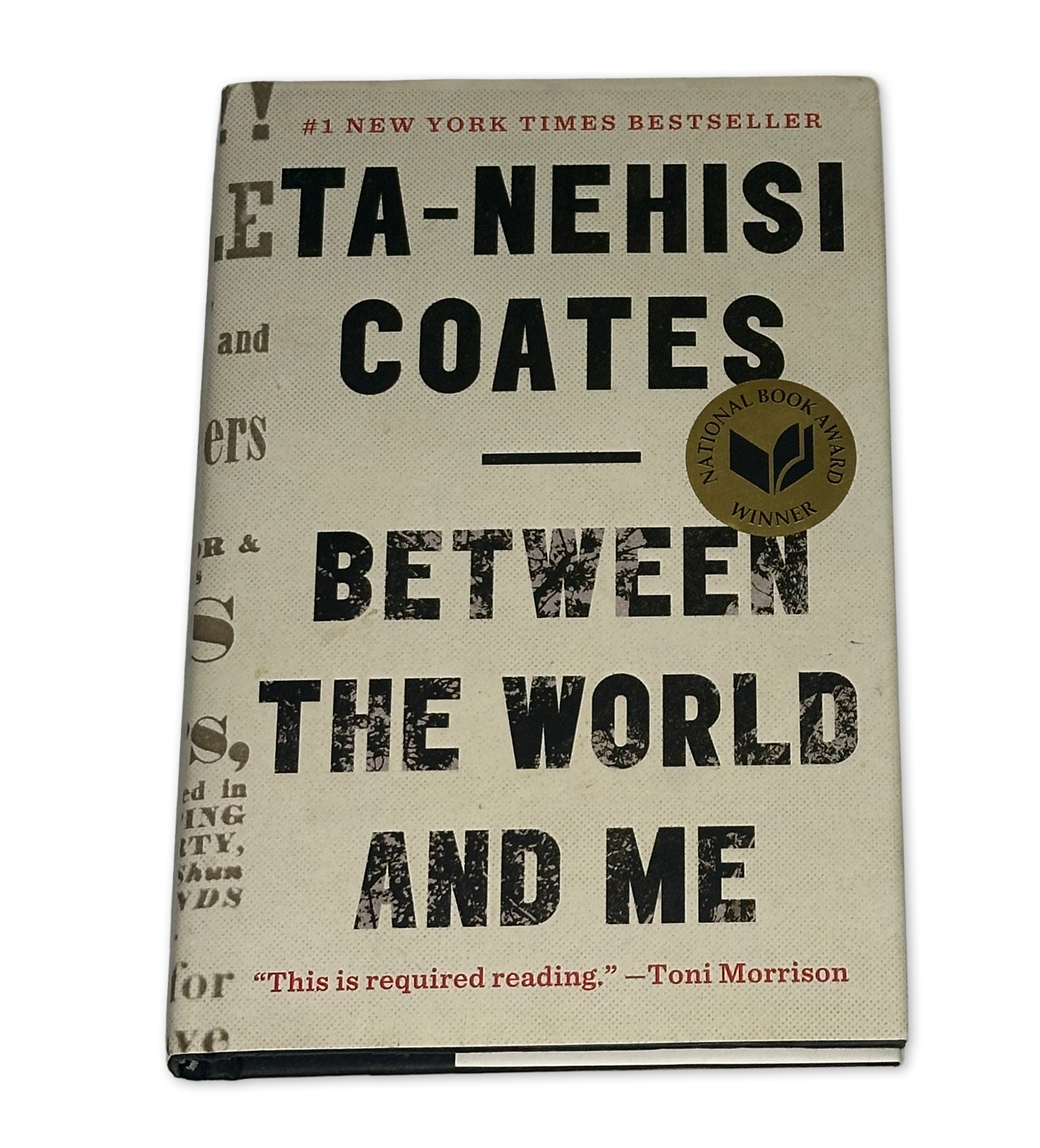 Between the World and Me by Ta-Nehisi Coates - Used Hardcover