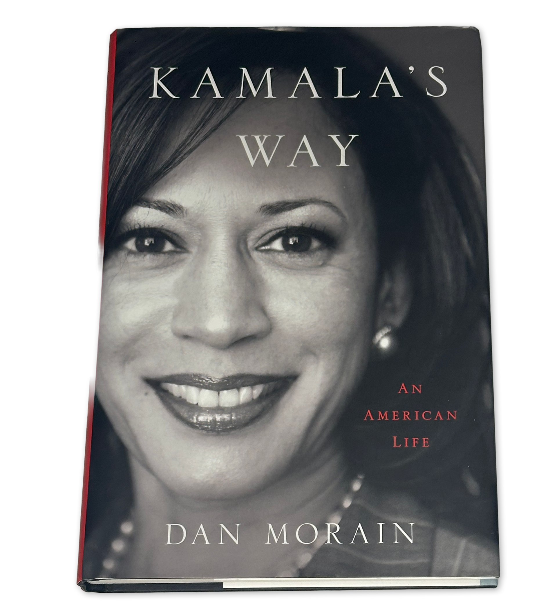 Kamala's Way by Dan Morain - Used Hardcover