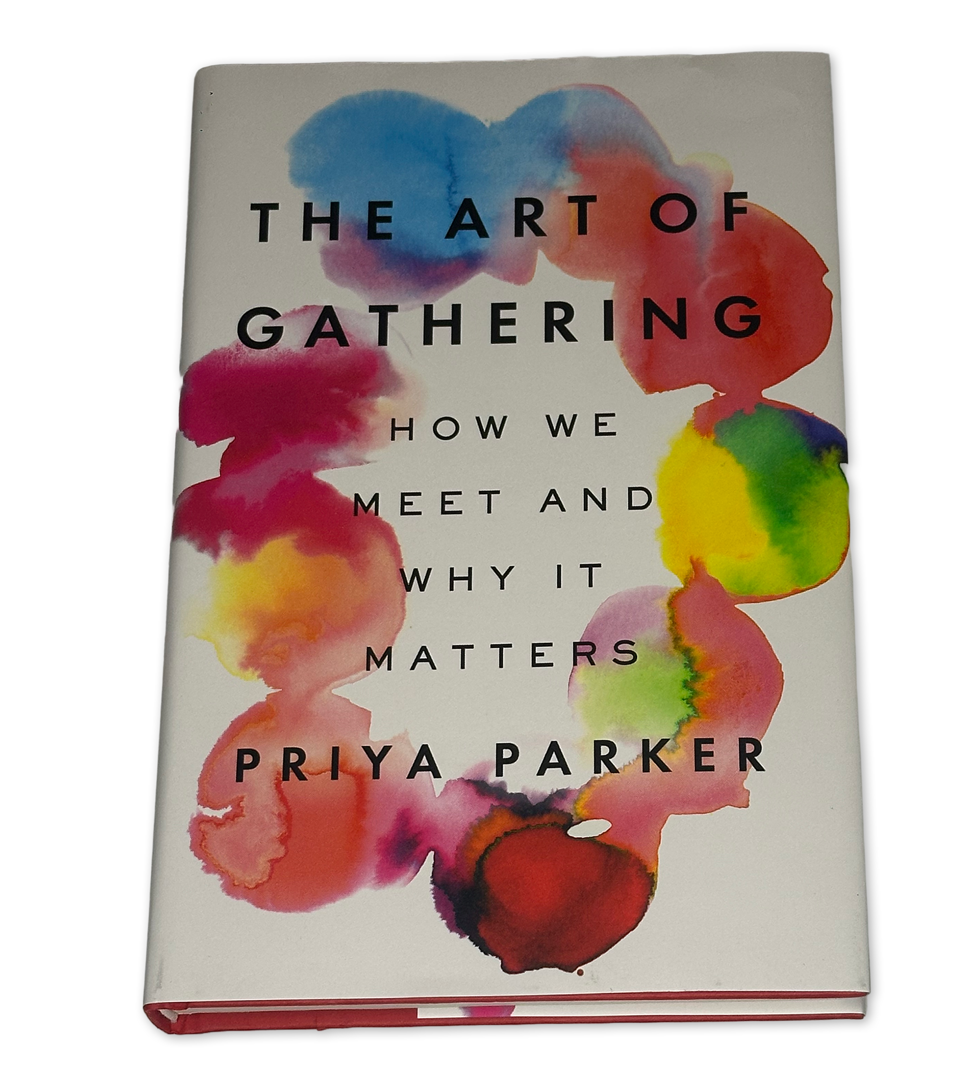 The Art of Gathering by Priya Parker - Used Hardcover
