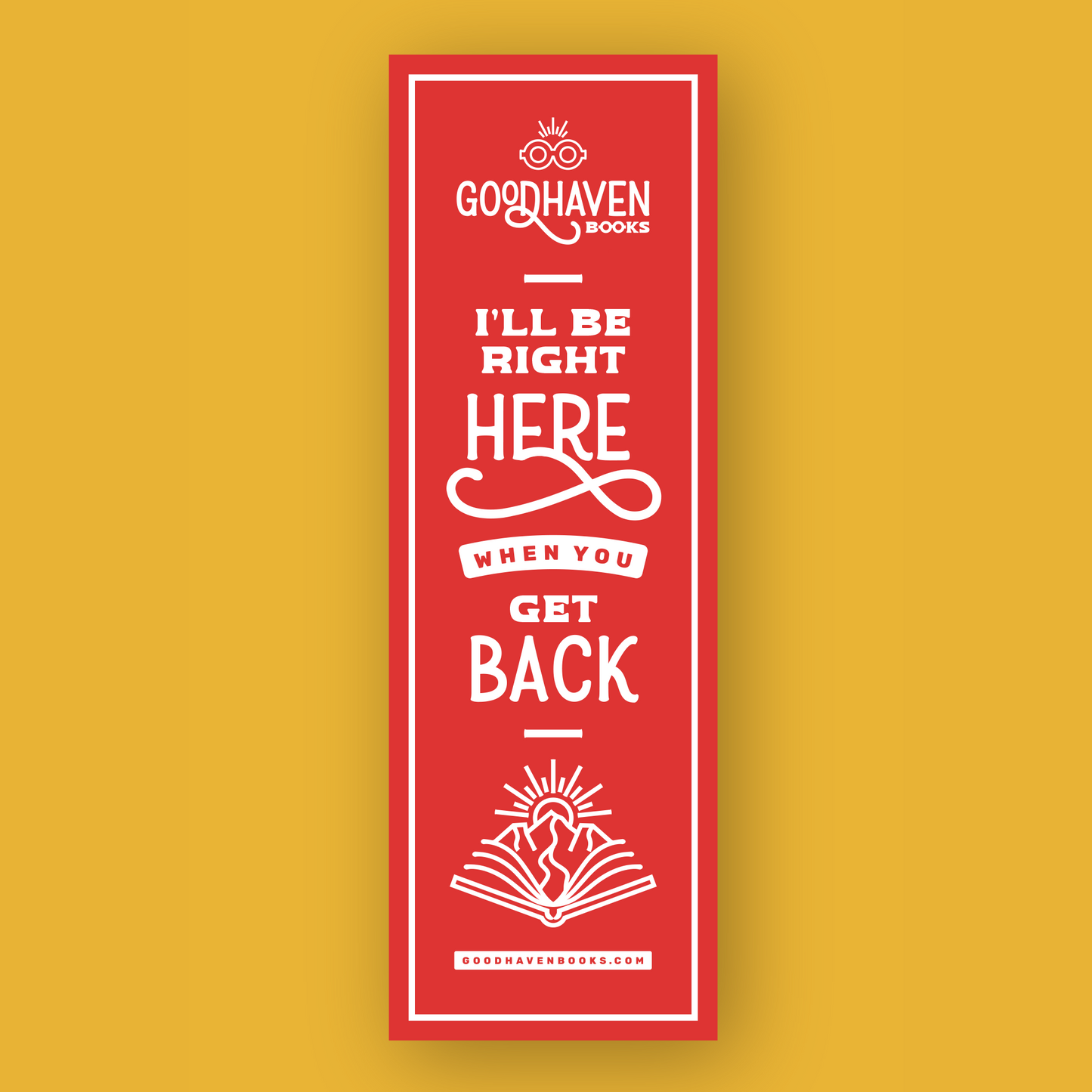 I'll Be Here - Bookmark