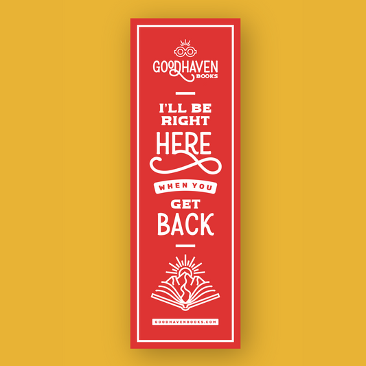I'll Be Here - Bookmark